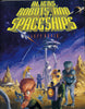 Aliens, Robots, and Spaceships