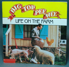 Big Top Pee Wee Life On The Farm Schoolastic Book